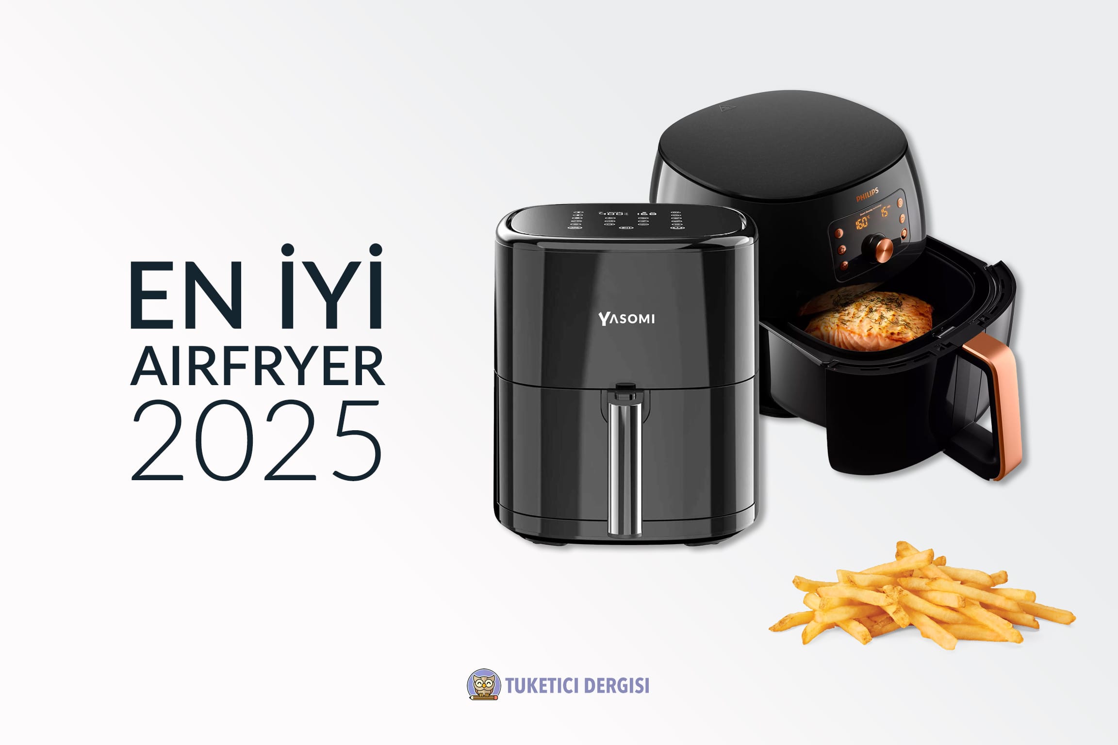 Air Fryer Tavsiyeleri