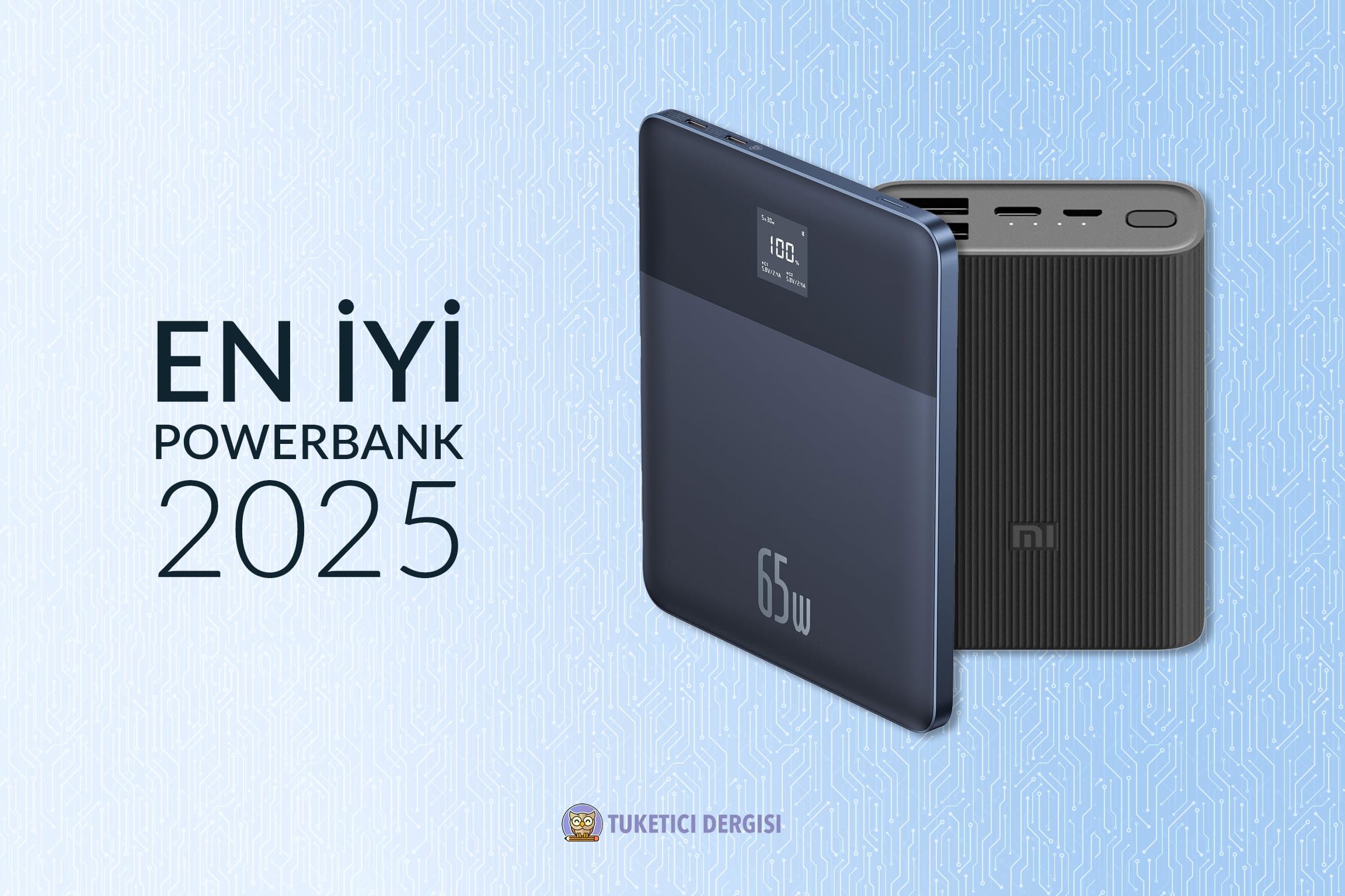 Powerbank Tavsiyeleri